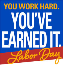 Labor-Day-earned-it