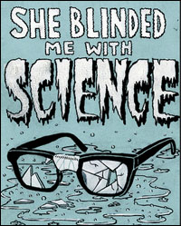 blinded-with-science