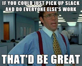 office-space-pick-up-slack