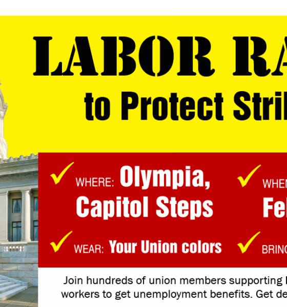Last Effort in Olympia to Secure Unemployment Benefits for Striking Workers